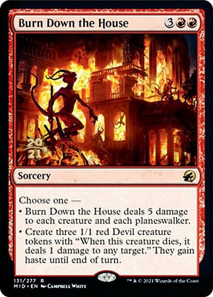 Burn Down the House, Prerelease Cards 131