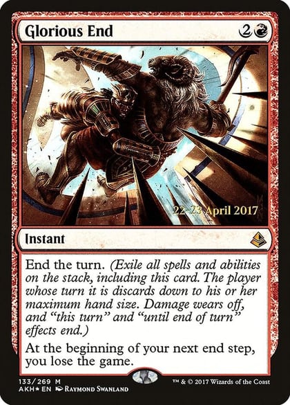 Glorious End, Prerelease Cards 133