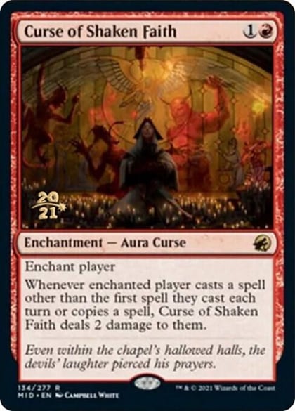 Curse of Shaken Faith, Prerelease Cards 134