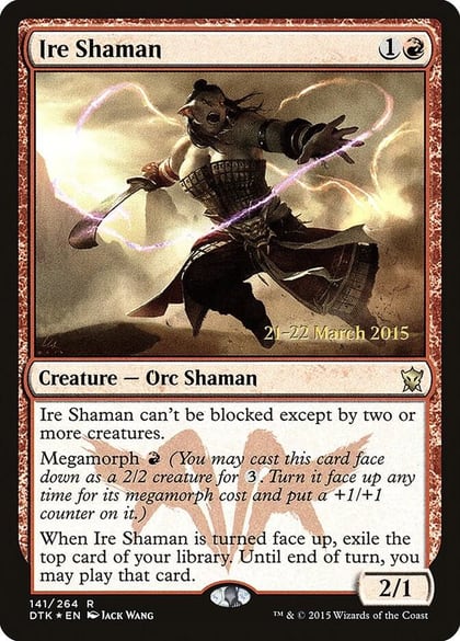 Ire Shaman, Prerelease Cards 141