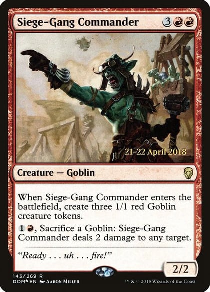 Siege-Gang Commander, Prerelease Cards 143