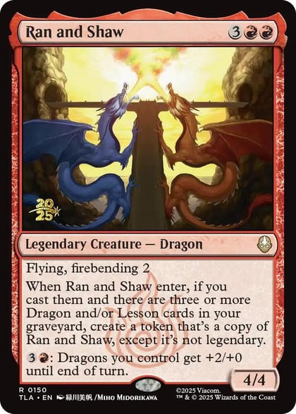 Ran and Shaw, Prerelease Cards 150