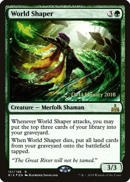 World Shaper, Prerelease Cards 151