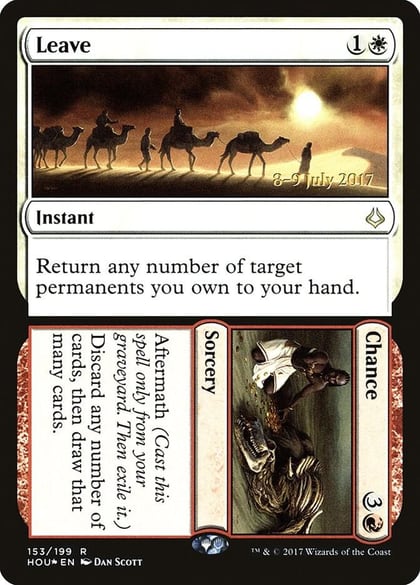 Leave // Chance, Prerelease Cards 153