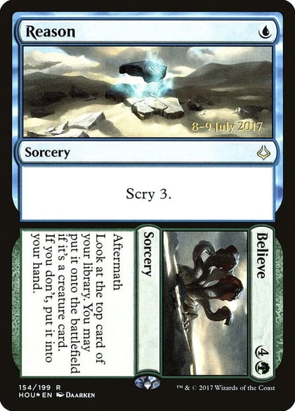 Reason // Believe, Prerelease Cards 154