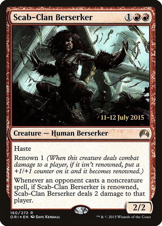 Scab-Clan Berserker, Prerelease Cards 160