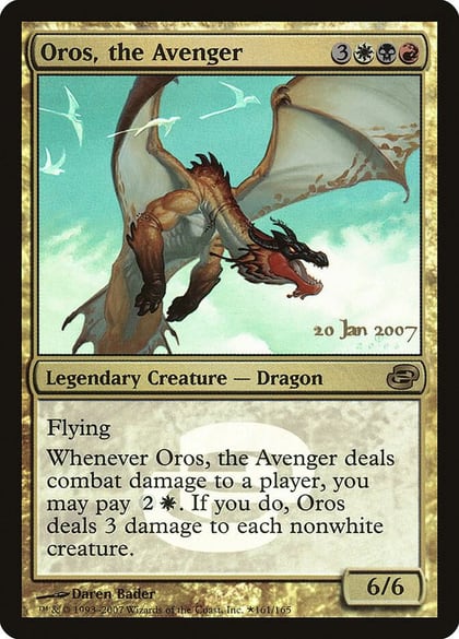 Oros, the Avenger, Prerelease Cards 161