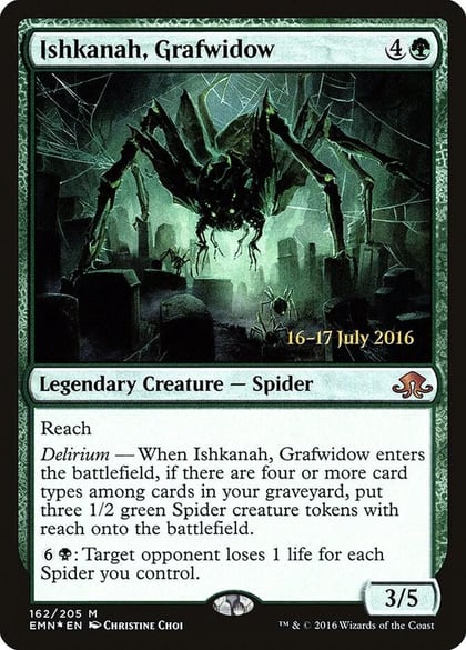 Ishkanah, Grafwidow, Prerelease Cards 162