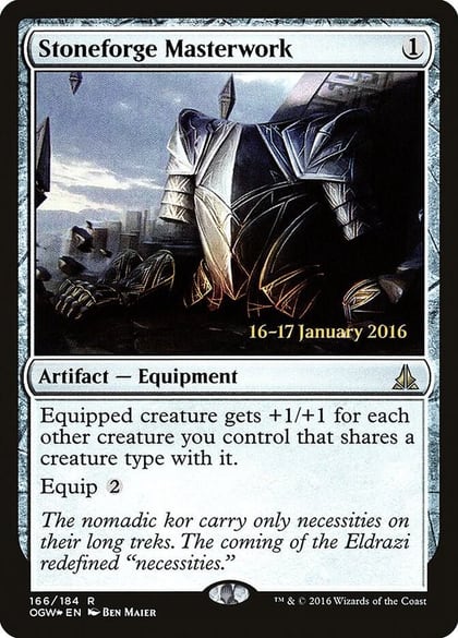 Stoneforge Masterwork, Prerelease Cards 166