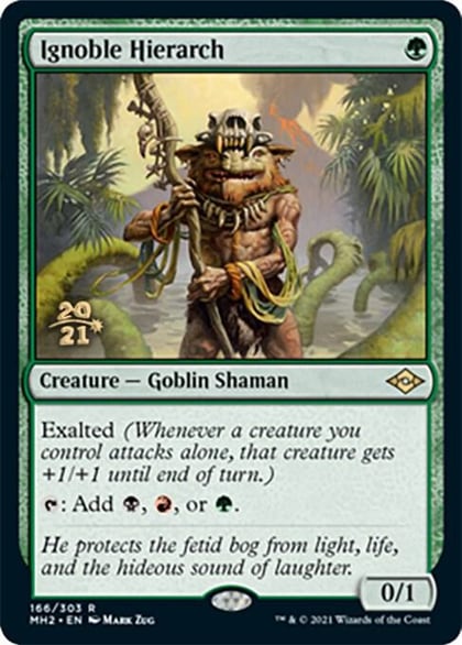 Ignoble Hierarch, Prerelease Cards 166
