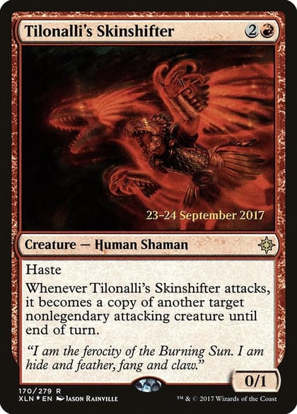 Tilonalli's Skinshifter, Prerelease Cards 170