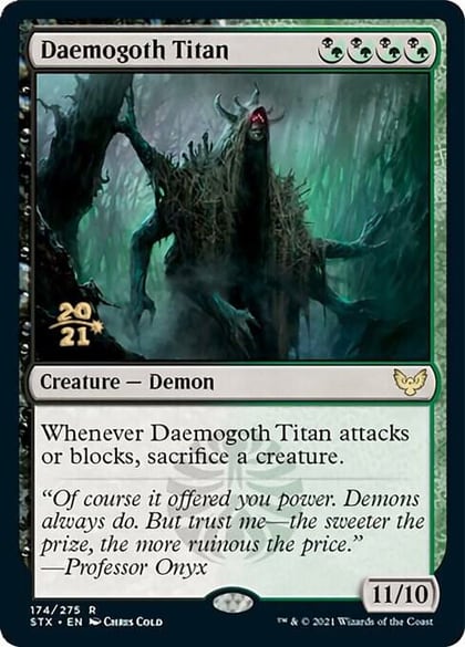 Daemogoth Titan, Prerelease Cards 174