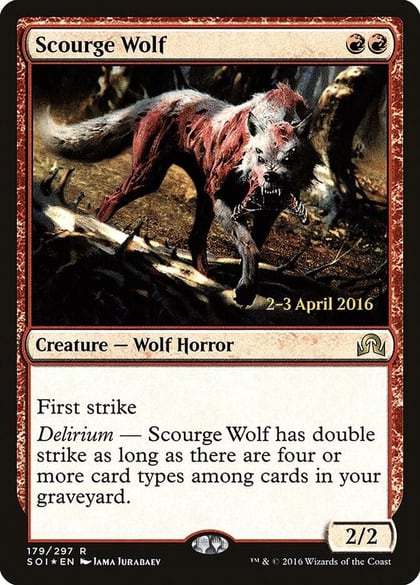 Scourge Wolf, Prerelease Cards 179