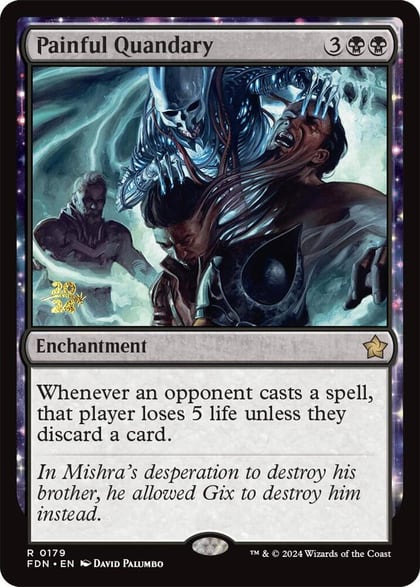 Painful Quandary (FDN), Prerelease Cards 179