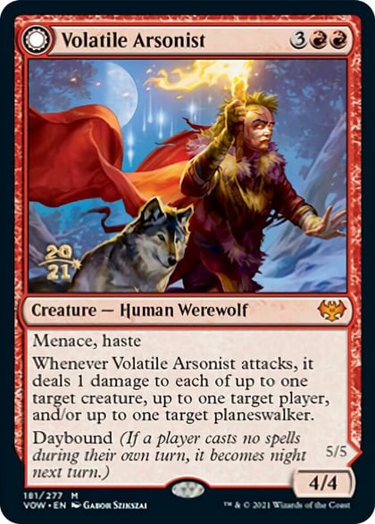 Volatile Arsonist, Prerelease Cards 181
