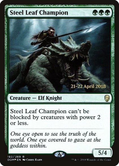 Steel Leaf Champion, Prerelease Cards 182