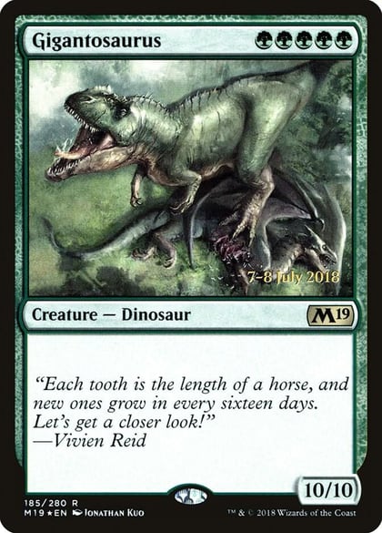 Gigantosaurus, Prerelease Cards 185