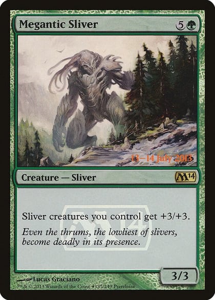Megantic Sliver, Prerelease Cards 185