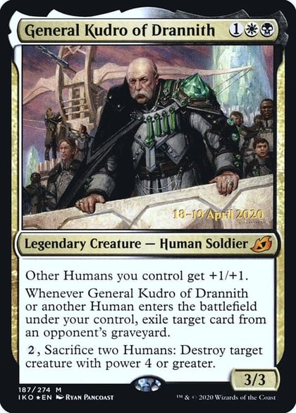 General Kudro of Drannith, Prerelease Cards 187