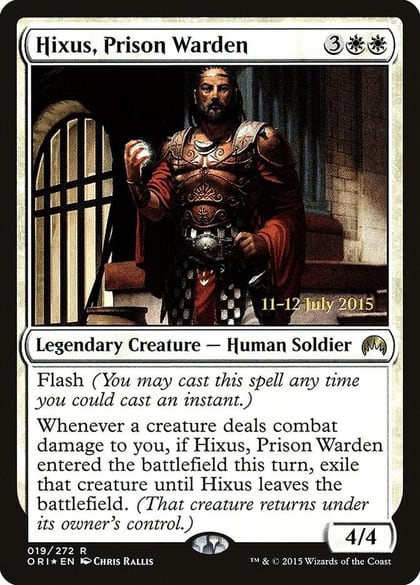 Hixus, Prison Warden, Prerelease Cards 19