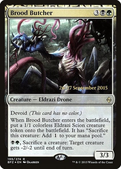Brood Butcher, Prerelease Cards 199
