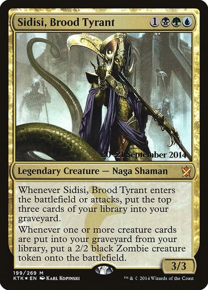 Sidisi, Brood Tyrant, Prerelease Cards 199