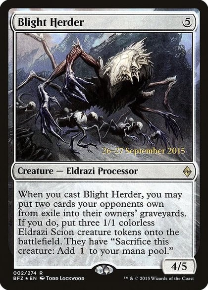 Blight Herder, Prerelease Cards 2