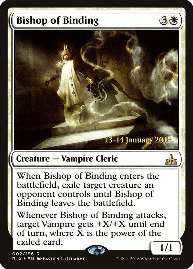 Bishop of Binding, Prerelease Cards 2