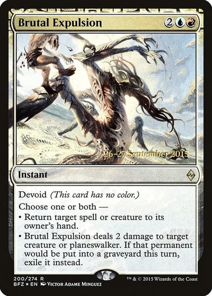 Brutal Expulsion, Prerelease Cards 200