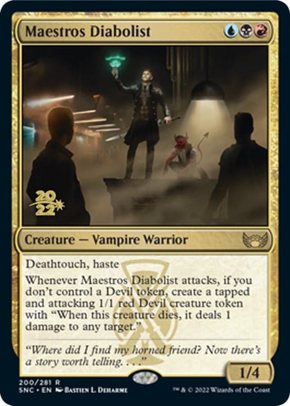 Maestros Diabolist, Prerelease Cards 200