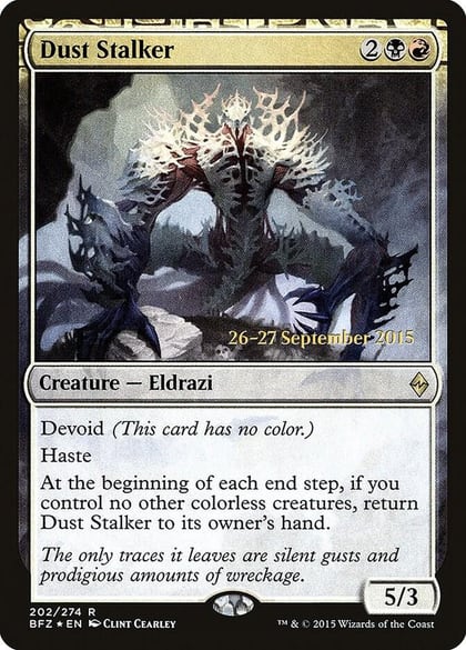 Dust Stalker, Prerelease Cards 202