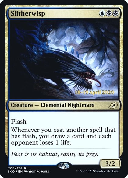 Slitherwisp, Prerelease Cards 208