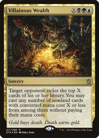 Villainous Wealth, Prerelease Cards 211