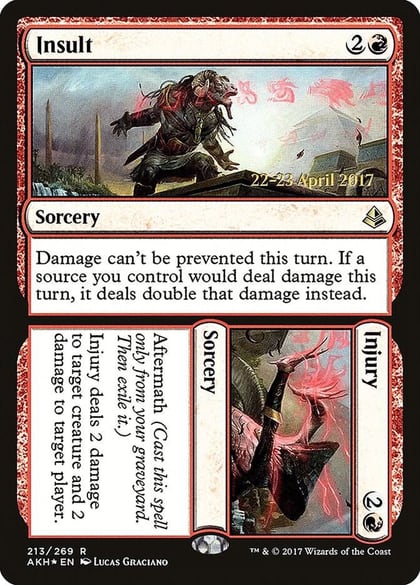Insult // Injury, Prerelease Cards 213