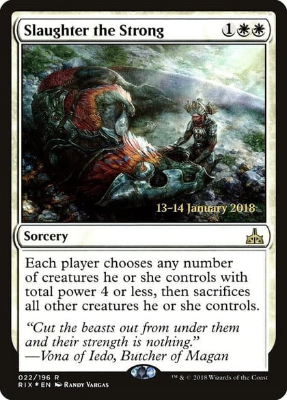 Slaughter the Strong, Prerelease Cards 22