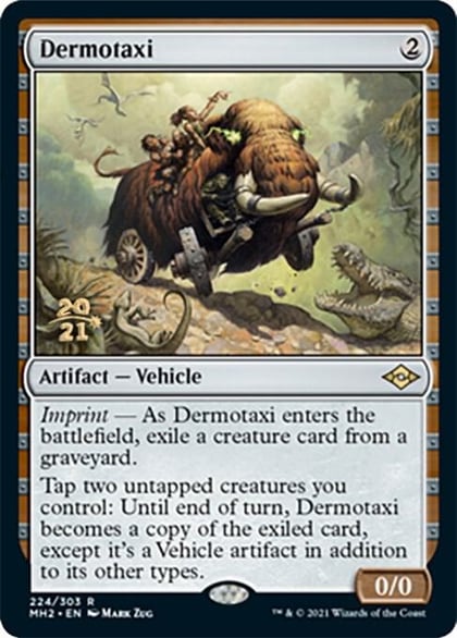 Dermotaxi, Prerelease Cards 224