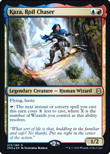 Kaza, Roil Chaser, Prerelease Cards 225