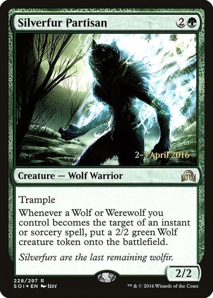 Silverfur Partisan, Prerelease Cards 228