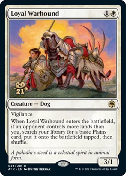 Loyal Warhound, Prerelease Cards 23