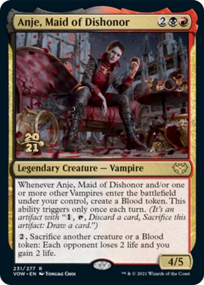 Anje, Maid of Dishonor, Prerelease Cards 231