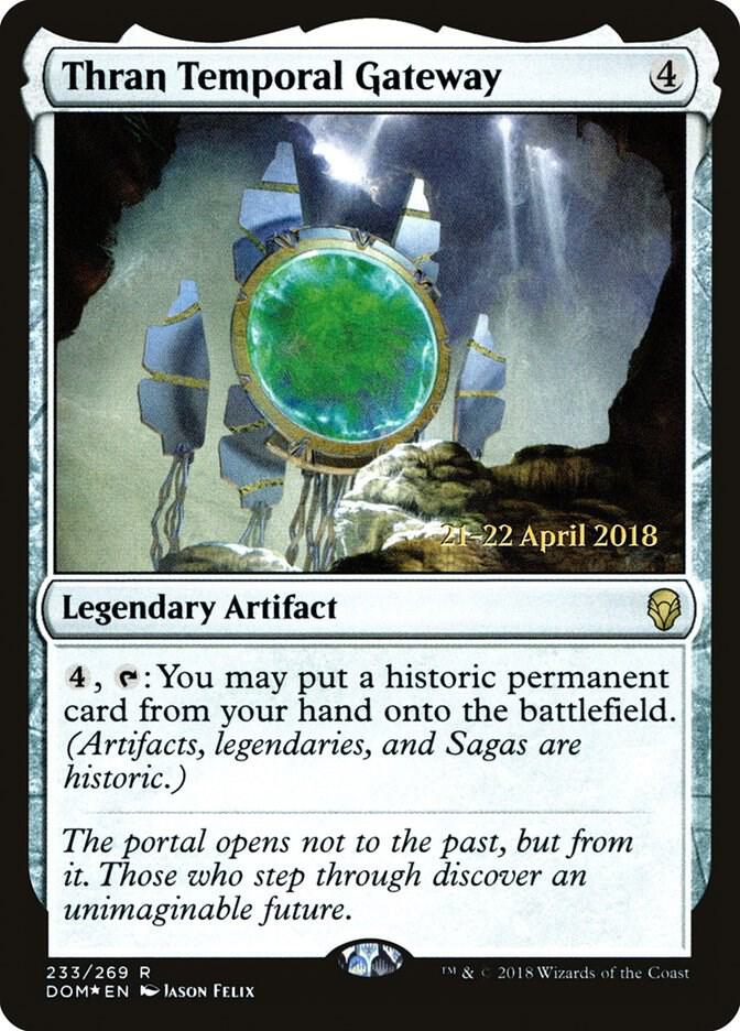 Thran Temporal Gateway, Prerelease Cards 233