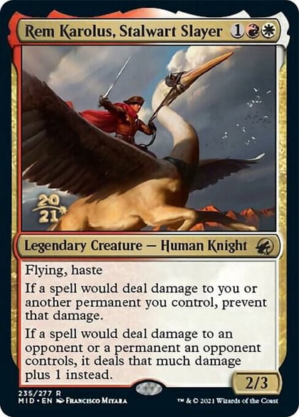 Rem Karolus, Stalwart Slayer, Prerelease Cards 235