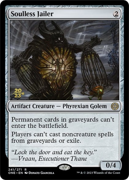 Soulless Jailer, Prerelease Cards 241