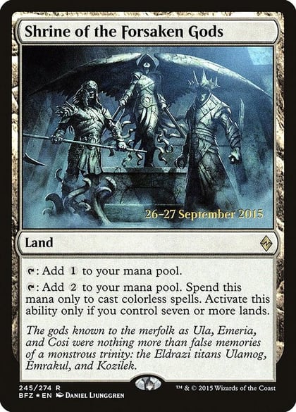 Shrine of the Forsaken Gods, Prerelease Cards 245