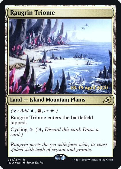 Raugrin Triome, Prerelease Cards 251