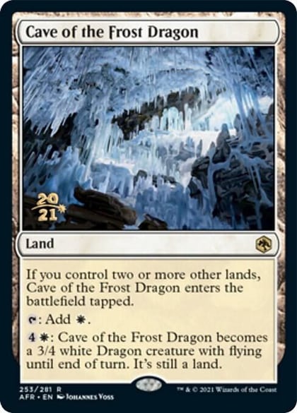 Cave of the Frost Dragon, Prerelease Cards 253