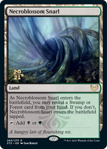 Necroblossom Snarl, Prerelease Cards 269