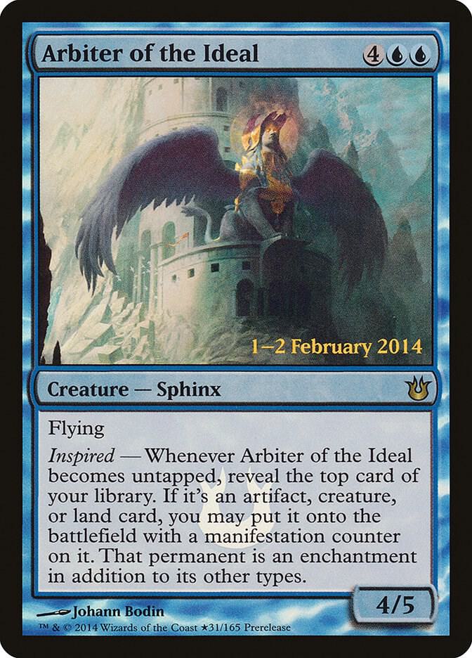 Arbiter of the Ideal, Prerelease Cards 31