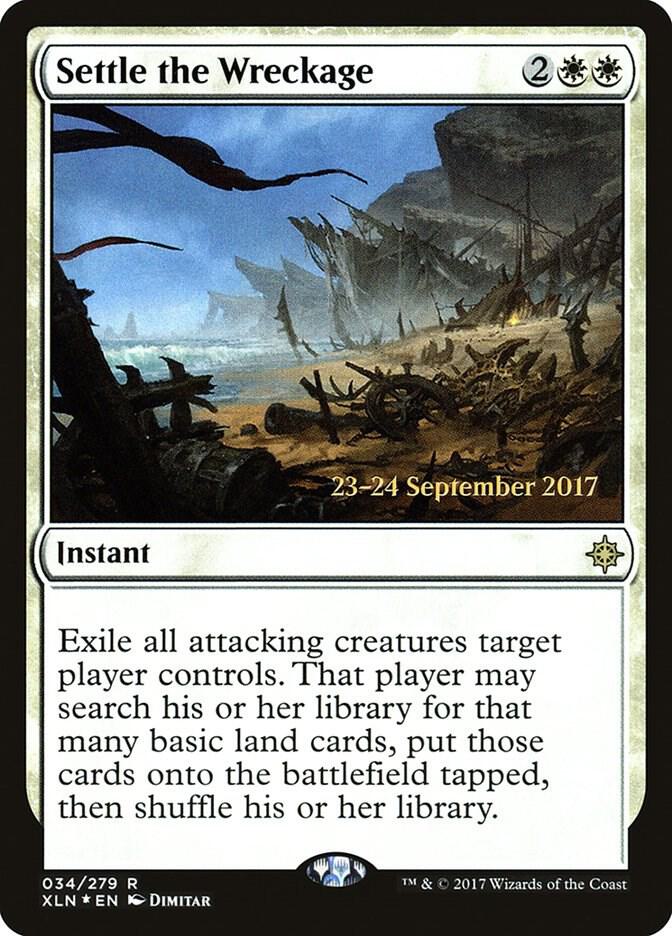Settle the Wreckage, Prerelease Cards 34