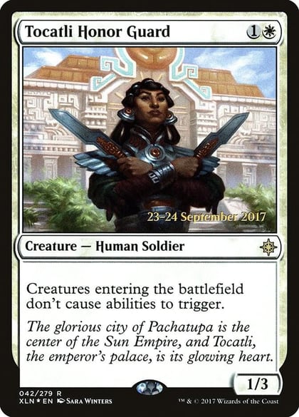 Tocatli Honor Guard, Prerelease Cards 42
